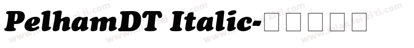 PelhamDT Italic字体转换